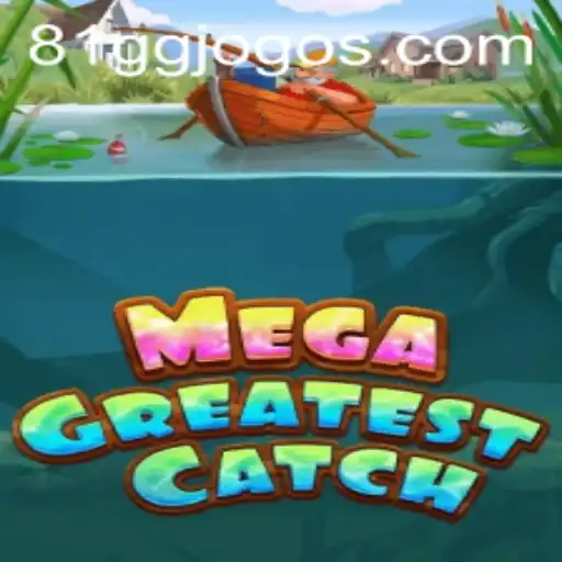 MegaGreatestCatch: Dive into the Ocean of Adventure with 81GG.COM
